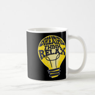 Breathe Think Relax National Stress Awareness Mont Kaffeetasse