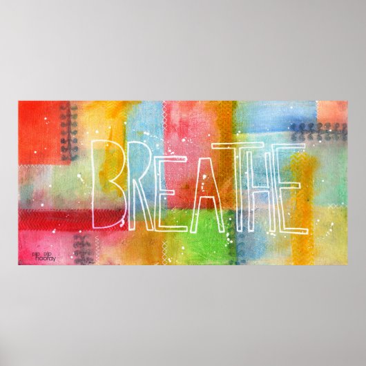 - BREATHE - Typografie Kunstmalerei Poster Print (Vorne)