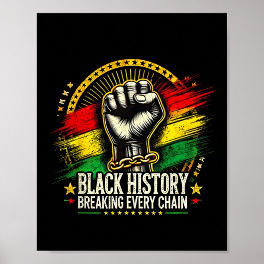 Brechen jeder Kette schwarze Geschichte Monat Frau Poster (Vorne)