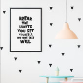 Brechen Sie die Grenzen Sie Set Sie selbst Motivie Poster