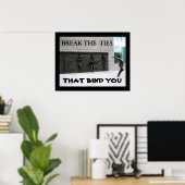 BRECHEN SIE DIE KRAWATTE, DIE SIE BINDEN POSTER (Heimbüro)