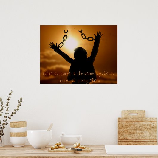 Brechen Sie jede Kette Wall Art Poster (Küche)