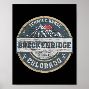 Breckenridge Colorado Tenmile Range Rocky Mountain Poster