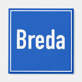 Breda Magnet | Niederlande | Holland | 076 (Vorne)