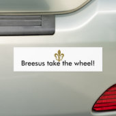 Breesus, nehmen das Rad! Autoaufkleber (Auf Auto)