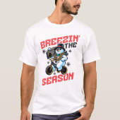 Breezin' Weihnachten der Jahreszeit Schneemann T-Shirt (Vorderseite)