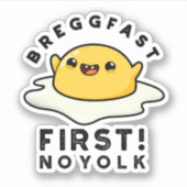 Breggfast First No Yolk Funny Egg Pub Aufkleber (Vorderseite)