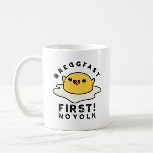 Breggfast First No Yolk Funny Egg Pub Kaffeetasse