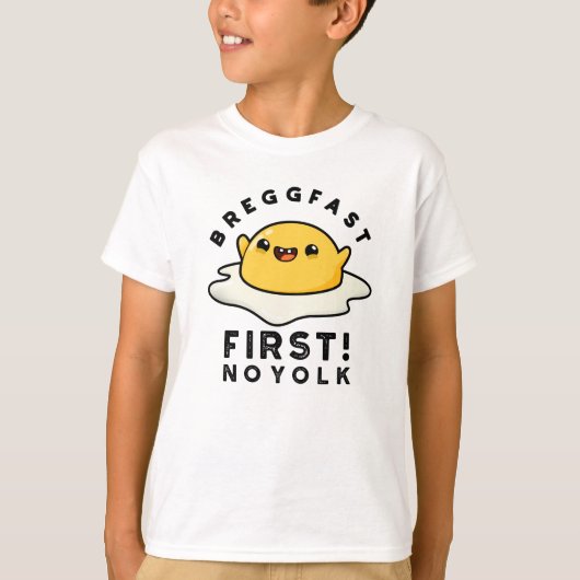 Breggfast First No Yolk Funny Egg Pub T-Shirt (Vorderseite)