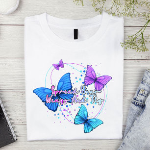 Breite deine Flügel aus und fliege Schmetterling T-Shirt