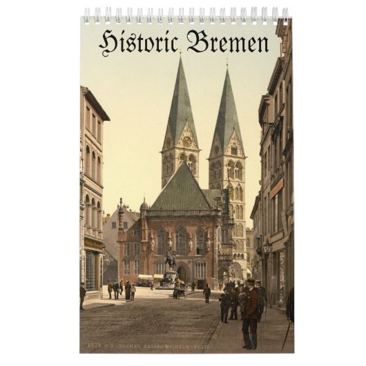 Bremen Historic Kalender (Titelbild)