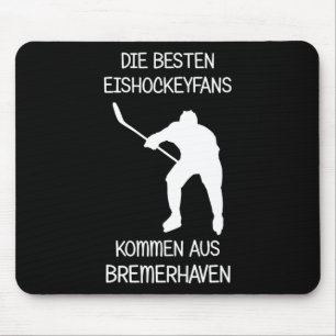 Bremerhaven Eishockeyfan  Mousepad