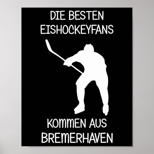 Bremerhaven-Eishockeyfan Poster (Vorne)