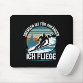 Bremsen ist für Anfänger Ich fliege Skifahren Mousepad (Mit Mouse)