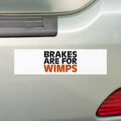 Bremsen sind für Wimps Autoaufkleber (Auf Auto)