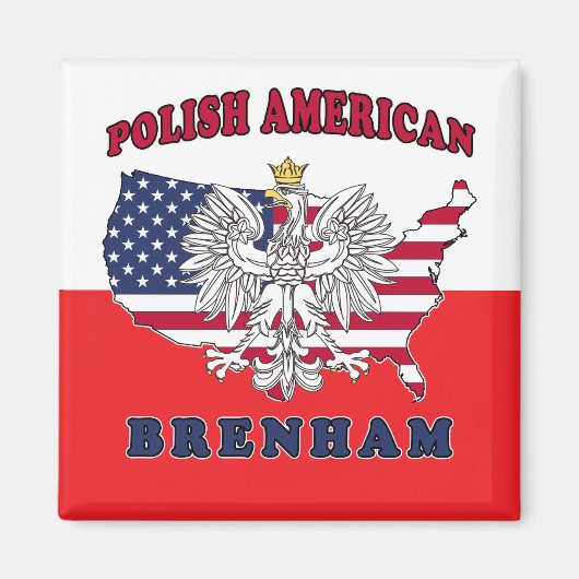 Brenham Texas Polnischer Amerikaner Magnet (Vorne)