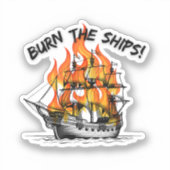 Brennen der Schiffe Aufkleber (Vorderseite)
