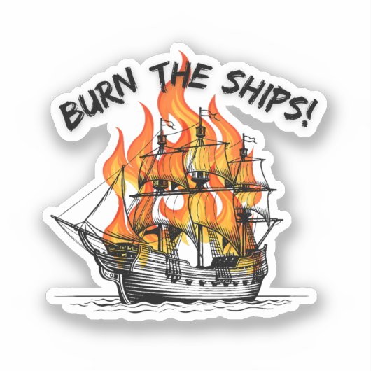 Brennen der Schiffe Aufkleber (Vorderseite)