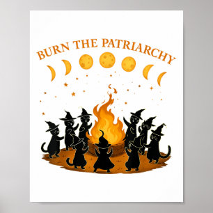 Brennen Sie den Patriarchenkatze Witch Funny Femin Poster