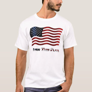 Brennen Sie diese Flagge T-Shirt