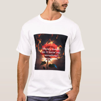 Brennende Rose - Leidenschaft trifft Vernichtung i T-Shirt