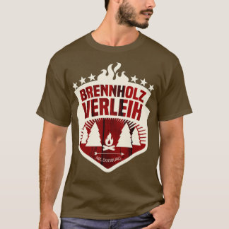 Brennholzæh  T-Shirt