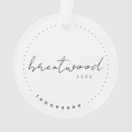 Brentwood Tennessee TN Travel Vereinigtes Staaten Ornament
