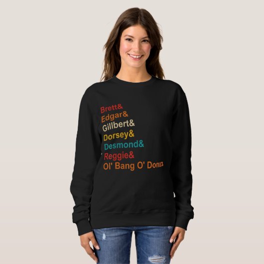 Brett& Edgar& Gillbert& Dorsey& Desmond& Reggie Sweatshirt (Vorne ganz)