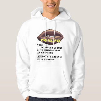 Brett Favre: Bedeutung des Wortes ZIEHEN sich Hoodie
