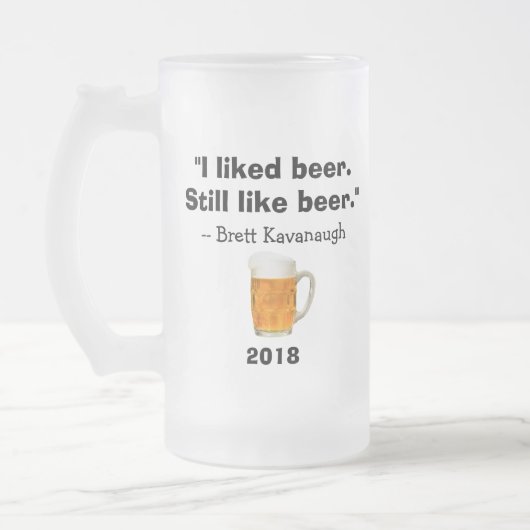 Brett Kavanaugh Supreme Court I Liked Ber Mattglas Bierglas (Links)