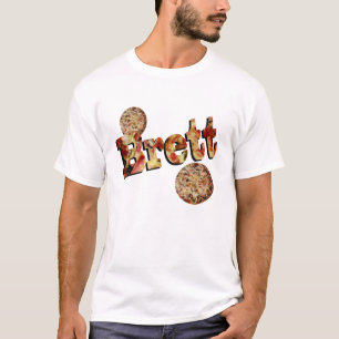Brett, Name, Logo aus einer Pizza, T-Shirt
