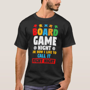 Brettspiel Nacht oder wie ich es gerne nannte Kamp T-Shirt