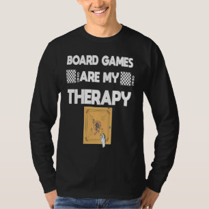 Brettspiele sind meine Therapie Brettspieler T-Shirt