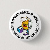 Brettspiele und Bier Button (Vorderseite)