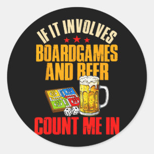 Brettspiele und Bier I Geschenk für Brettspiel Lie Runder Aufkleber