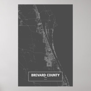 Brevard County, Florida (weiß auf Schwarzem) Poster