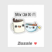 Brew kann es lustig Kaffee Pub Aufkleber (Blatt)