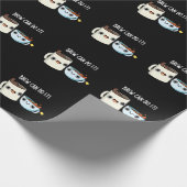 Brew kann es lustigen Kaffee Tee Pun Dark BG Geschenkpapier (Ecke)
