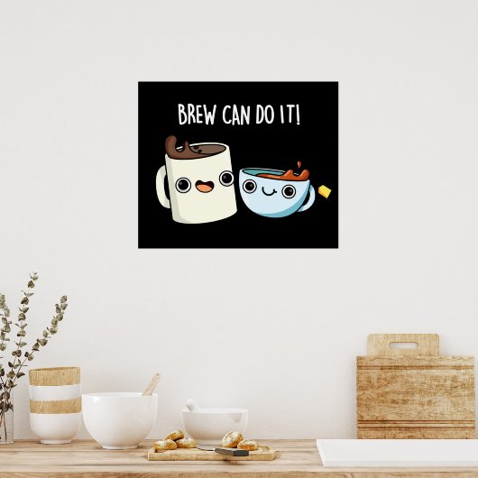 Brew kann es lustigen Kaffee Tee Pun Dark BG Poster (Küche)