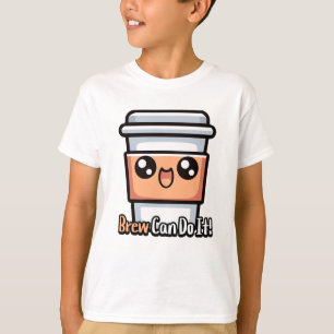 Brew kann es schaffen! Niedlicher Kaffeepull T-Shirt