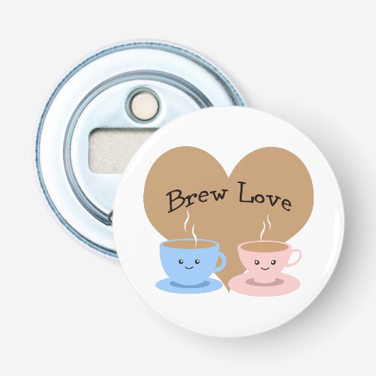 Brew Liebe! Kaffeemugs Flaschenöffner (Vorderseite)