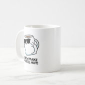 Brew macht mich zu einem heißen, lustigen Kaffeepu Kaffeetasse (Vorderseite Links)