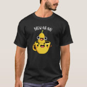 Brew-nana Funny Banana Pun Dark BG T-Shirt (Vorderseite)