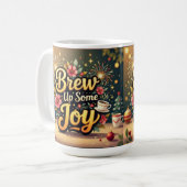 Brew up some joy frohe Weihnachten Kaffeetasse (Vorderseite Links)