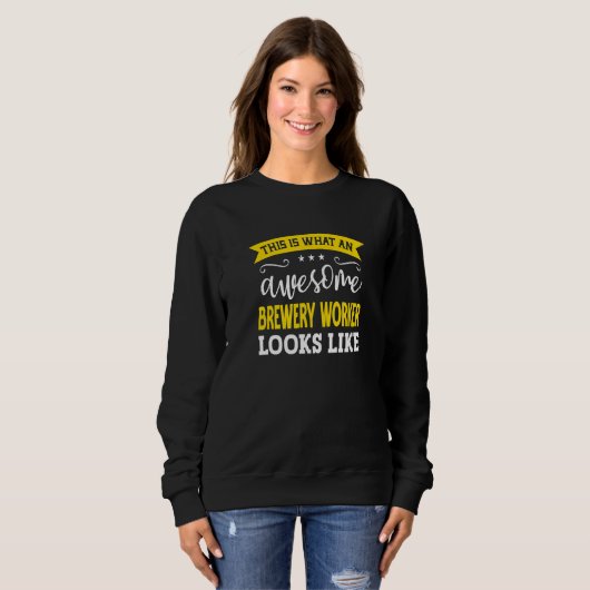 Brewery Worker Job Title Employee Worker Brewery W Sweatshirt (Vorne ganz)