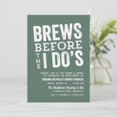 Brews, bevor ich Do's Probe Abendessen Salbei Einladung (Stehend Vorderseite)