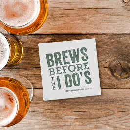 Brews, bevor ich Do's weise grüne Probe Abendessen Serviette