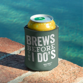 Brews, bevor ich tue, grüne personalisierte Hochze Dosenkühler