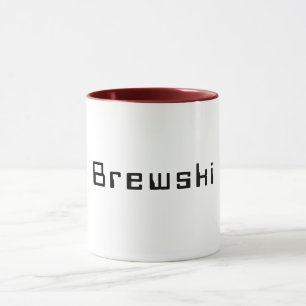Brewski cooles Bier-trendy Zitat lustige Slang Tasse