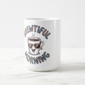 Brewtiful Morgenkaffee Verwandlungstasse (Zentrum)